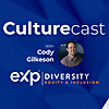 eXp Culturecast with Cody Gilkeson