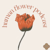 Human Flower