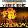GSMC Audiobook Series: Wuthering Heights by Emily Bronte