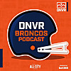 DNVR Denver Broncos Podcast