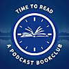 Time to Read: a podcast book club