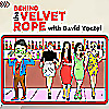 BEHIND THE VELVET ROPE