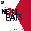 The Next Pats Podcast - A Patriots Podcast