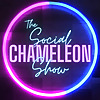 The Social Chameleon Show