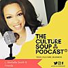 The Culture Soup Podcast&reg;️