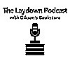 The Laydown Podcast