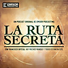La Ruta Secreta
