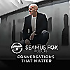 The Seamus Fox Podcast.