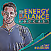 The Energy Balance Podcast