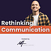 Rethinking Communication