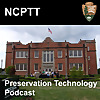 Preservation Technology Podcast