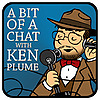 A Bit Of A Chat With Ken Plume - FRED Entertainment