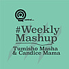 #WeeklyMashup