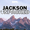 Jackson Unpacked