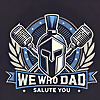 We Who Dad Salute You