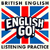 British English Listening Practice - English Go! Podcast