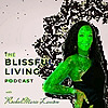 The Blissful Living Show