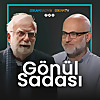 GÖNÜL SADASI