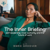 The Inner Briefing