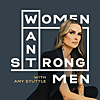 Women Want Strong Men