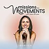 Missions to Movements