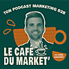 Le caf&eacute; du market' ☕ ton podcast marketing B2B