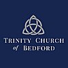 Trinity Church of Bedford - Sermons