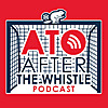 ATO - After the Whistle