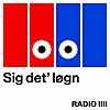 Sig det' løgn
