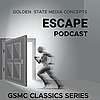 GSMC Classics: Escape