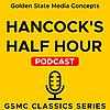 GSMC Classics: Hancock's Half Hour