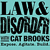 KPFA - Law & Disorder w/ Cat Brooks