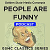 GSMC Classics: People Are Funny