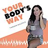 Your Body's Way