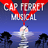 Cap Ferret Musical