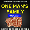 GSMC Classics: One Man's Family