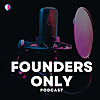 Founders Only
