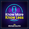 Know More Know Less