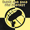 The Black and Gold Fan Podcast