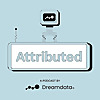 Attributed - A podcast by Dreamdata