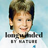LONGWINDED BY NATURE