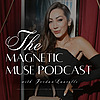 The Magnetic Muse Podcast