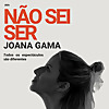 não sei ser
