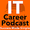 The I.T. Career Podcast