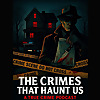 The Crimes That Haunt Us