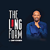 The Long Form Podcast