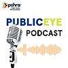 PSHRA's Public Eye Podcast