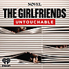 The Girlfriends: Untouchable - Season 4