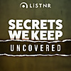 Secrets We Keep
