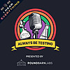 Always Be Testing